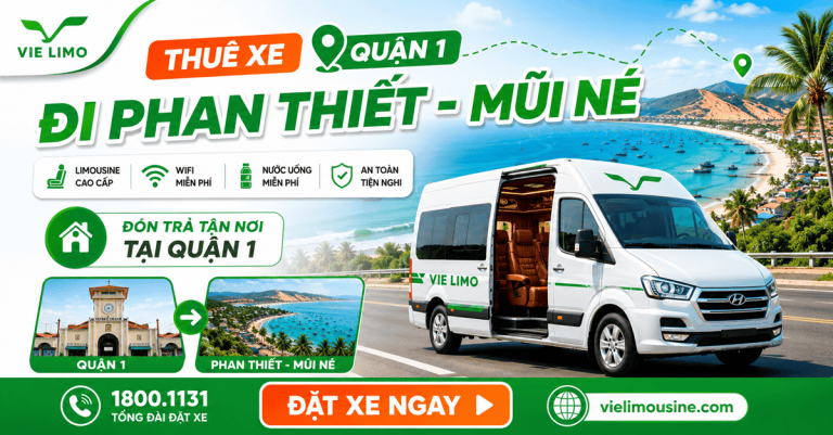Bảng giá thuê xe Quận 1 đi Phan Thiết – Mũi Né cho chuyến đi cuối tuần