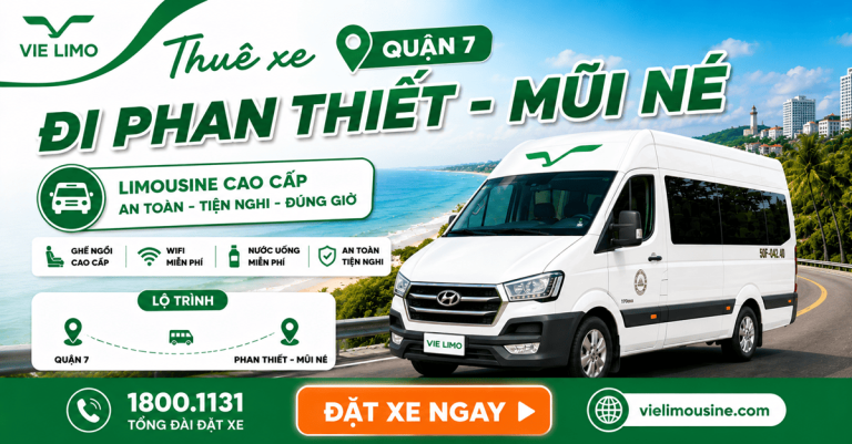 Bảng giá thuê xe Quận 7 đi Phan Thiết – Mũi Né đón tận nhà